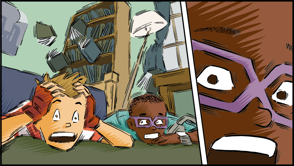 On the left, Blaze and Sonny are laying on the floor; Sonny has his hands over his head. Things continue to shake and books are falling to the floor. On the right, a close-up of Blaze's face.