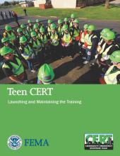 Teen CERT: Launching and Maintaining the Training
