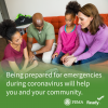 Being prepared for emergencies during coronavirus will help you and your community.