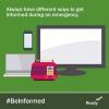 A radio, tv, laptop and tv. Always have different ways to get informed during an emergency. #BeInformed