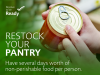 a person checking a can's expiration date. Text reads: Restock your pantry. Have several days worth of non-perishable food per person.