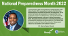 Image of Representative Neguse. National Preparedness Month 2022. “From the Cameron Peak, East Troublesome, and Marshall Fires to the historic floods in 2013, communities in Colorado’s 2nd District have unfortunately been an epicenter for disasters and emergencies. For the safety of our families and communities, it is imperative that we act decisively to prepare for any future threats. I am proud to partner with FEMA in honoring September as this year’s National Preparedness Month. Through increased investm