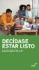 Un grupo de amigos construye un kit de suministros de emergencia. El texto dice Decídase estar Listo listo.gov/plan