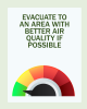 Graphic image of an air quality meter. Text reads: evacuate to an area with better air quality if possible.