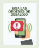 La imagen gráfica muestra una mano sosteniendo un teléfono inteligente con una alerta activada. El texto dice: Siga las órdenes de evacuación.