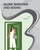 Graphic image of a woman closing the front door to her house. Text reads: close windows and doors.