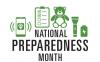 National Preparedness Month, icons include a smart phone, checklist, teddy bear, flashlight and extra battery. 